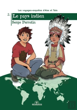 Bertrand.pt - Les Voyages-Enquêtes D'Alex Et Taïs Tome 3 : Le Pays Indien
