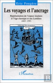Les Voyages Et L'Ancrage