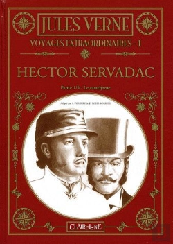 Bertrand.pt - Les Voyages Extraordinaires De Jules Verne T.1 ; Hector Servadac T.1 ; Le Cataclysme