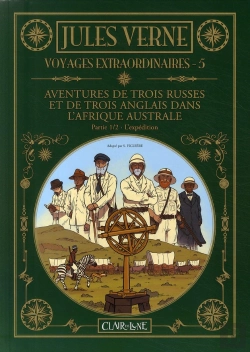 Bertrand.pt - Les Voyages Extraordinaires De Jules Verne T.5 ; Aventures De Trois Russes Et De Trois Anglais Dans L'Afrique Australe T.1 ; L'Expédition