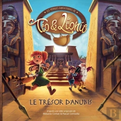 Bertrand.pt - Les Voyages Fantastiques De Téo Et Léonie Tome 4 : Le Trésor D'Anubis