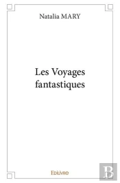 Les Voyages Fantastiques