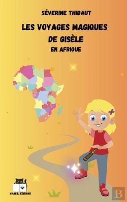 Bertrand.pt - Les Voyages Magiques De Gisele - En Afrique : - En Afrique