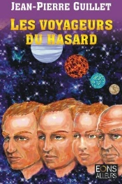 Les Voyageurs Du Hasard