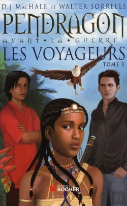 Bertrand.pt - Les Voyageurs T.3 ; Pendragon Avant La Guerre