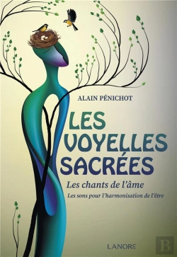 Bertrand.pt - Les Voyelles Sacrees - Le Chant De L'Ame