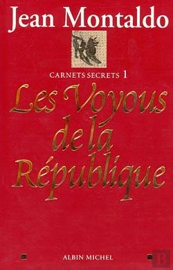 Bertrand.pt - Les Voyous De La République : Carnets Secrets 1