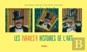 Les (Vraies !) Histoires De L'Art