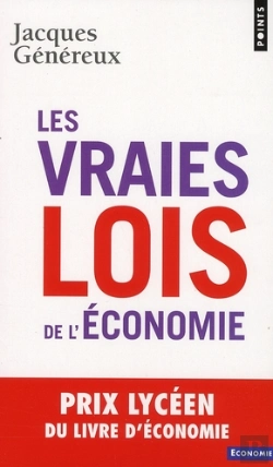 Bertrand.pt - Les Vraies Lois De L'Économie
