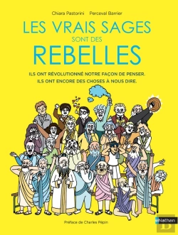 Bertrand.pt - Les Vrais Sages Sont Des Rebelles