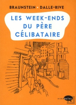 Bertrand.pt - Les Week-End Du Père Célibataire