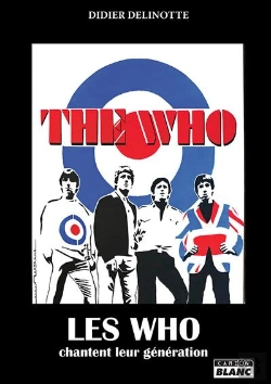 Bertrand.pt - Les Who Chantent Leur Generation - Peter Townshend, Roger Daltrey, Keith Moon, John Entwistle