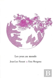Les Yeux Au Monde