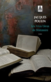 Les Yeux Bleus De Mistassini