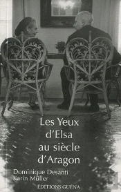 Les Yeux D Elsa Au Siecle D Aragon
