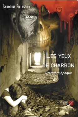 Bertrand.pt - Les Yeux De Charbon ; Première Époque