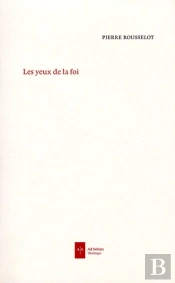 Les Yeux De La Foi