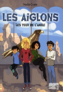 Bertrand.pt - Les Yeux De L'Aigle 1 - Les Aiglons