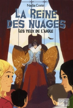 Bertrand.pt - Les Yeux De L'Aigle T.2 - La Reine Des Nuages