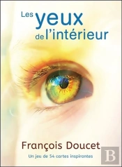 Les Yeux De L'Interieur - Un Jeu De 54 Cartes Inspirantes