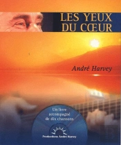 Les Yeux Du Coeur