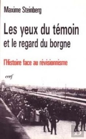 Les Yeux Du Temoin Et Le Regard Du Borgne