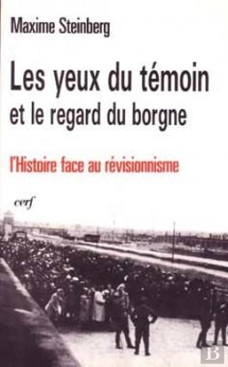 Bertrand.pt - Les Yeux Du Temoin Et Le Regard Du Borgne