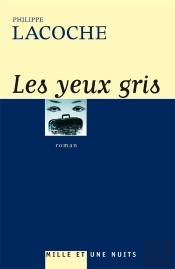 Les Yeux Gris