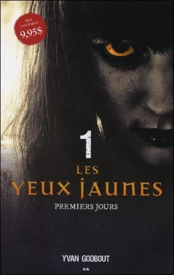 Bertrand.pt - Les Yeux Jaunes - T1 : Premiers Jours