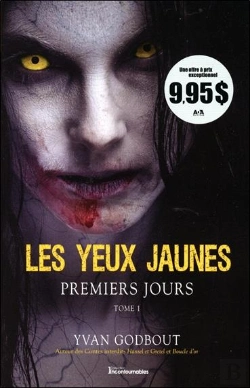 Bertrand.pt - Les Yeux Jaunes T.1 ; Premiers Jours