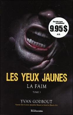 Bertrand.pt - Les Yeux Jaunes T.3 ; La Faim