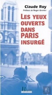 Les Yeux Ouverts Dans Paris Insurgé