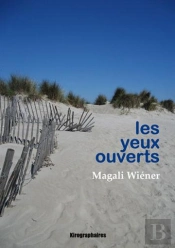 Les Yeux Ouverts