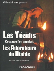 Les Yezidis, Ceux Qu'On Appelait Les Adorateurs Du Diable