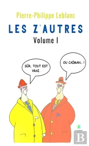 Les Z Autres - Volume I