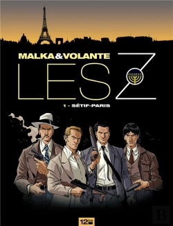 Bertrand.pt - Les Z Tome 1 ; Sétif - Paris