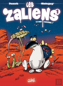 Bertrand.pt - Les Zaliens Tome 1 ; Ils Sont Dangeureux !