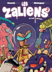 Les Zaliens Tome 2 ; Ils Sont Envahis !
