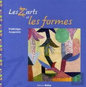 Les Z'Arts Et Les Formes