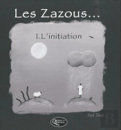 Les Zazous T.1 ; L'Initiation