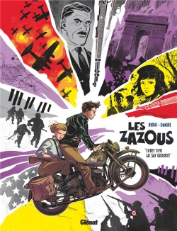 Bertrand.pt - Les Zazous Tome 3 : Every Time We Say Goodbye