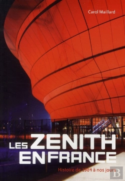 Bertrand.pt - les zenith en france - histoire de 1984 a nos jours