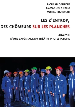 Bertrand.pt - Les Z'Entrop, Des Chômeurs Sur Les Planches