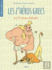 Les Z'Heros Grecs - Tome 1 - Les 13 Travaux D'Heracles