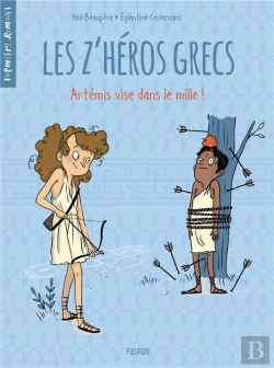 Bertrand.pt - Les Z'Heros Grecs - Tome 2 - Artemis Vise Dans Le Mille !