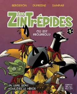 Bertrand.pt - Les Zintrepides V 01 Ou Est Froufrou ?