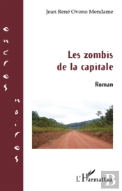 Les Zombis De La Capitale