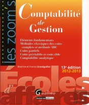 Les Zoom'S- Comptabilite De Gestion 2012-2013 - 13e Edition