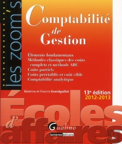 Bertrand.pt - Les Zoom'S- Comptabilite De Gestion 2012-2013 - 13e Edition
