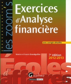 Bertrand.pt - Les Zoom'S - Exercices D'Analyse Financiere Avec Corriges Detailles - 7e Edition